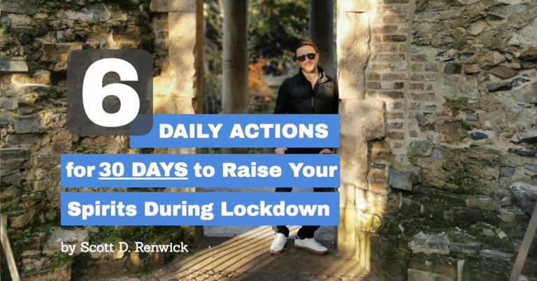 Raise Your Spirits During Lockdown
